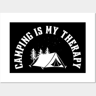 camping is my therapy Posters and Art